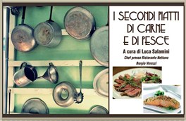 Corso di cucina su carne e pesce: 08 marzo